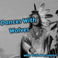 Dances with Wolves with Trish Herrmann