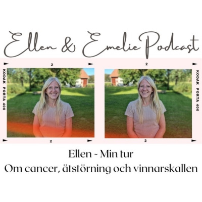 Ellen  Emelie Podcast