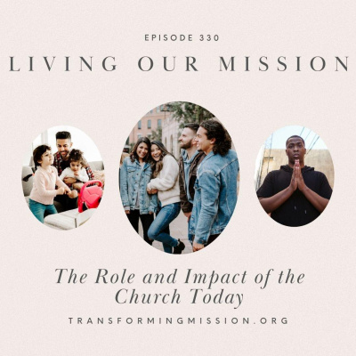 Transforming Mission Leadercast With Tim Bias  Sara Thomas