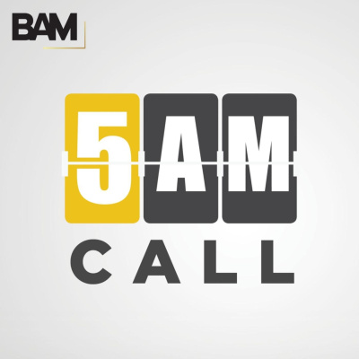5am Call