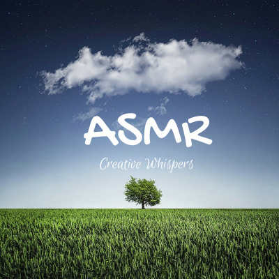 Creative Whispers Asmr Podcast