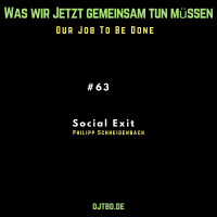 Social Exit mit Philipp Schneidenbach