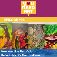 How Naudline Pierres Art Reflects My Life Then and Now