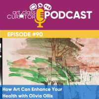 How Art Can Enhance Your Health with Olivia Ollis