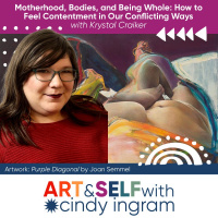 Motherhood, Bodies, and Being Whole: How to Feel Contentment in Our Conflicting Ways