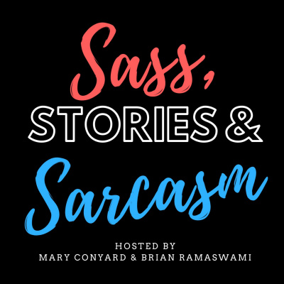 Sass, Stories  Sarcasm
