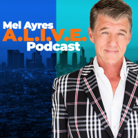 Mel Ayres A.L.I.V.E. Podcast EPISODE 11: SPIRIT OF THE LIVING GOD 