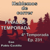 FInal de temporada - Respondiendo a todas las preguntas sobre entrenameinto y material de running