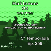 12 Consejos para iniciarte de forma segura en el Trail Running este verano