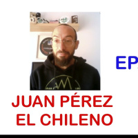 CONVERSACIONES DE CUARENTENA EP. 2 - JUAN PÉREZ TORREGLOSA - EL CHILENO