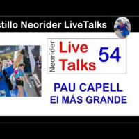 Neorider livetalks 54 - pau capell - el más grande - 3 veces ganador trans gran canaria