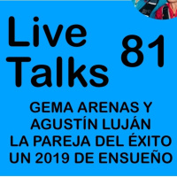 NEORIDER LIVETALKS - 81- GEMMA ARENAS Y AGUSTÍN LUJAN