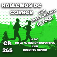 EL A.B.C. de la nutrición deportiva con Roberto Oliver, CEO de Nutritrain Life