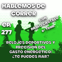 Relojes deportivos y precisión del gasto energético. ¿Te puedes fiar?