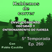 Envejecimiento, obesidad y entrenamiento de fuerza