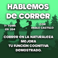Correr en la naturaleza mejora tu función cognitiva - DEMOSTRADO