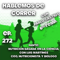 FANTÉ: Nutrición basada en la ciencia, con Luís Martínez, CEO, nutricionista y biólogo