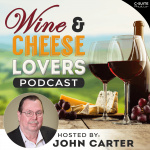Wine And Cheese Lovers Podcast