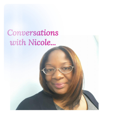 Conversations With Nicole