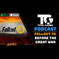 Fallout 76: Before The Great War