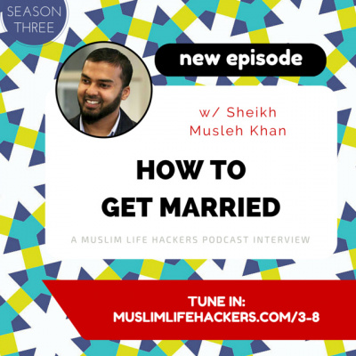 The Muslim Life Hackers Podcast: Personal Growth | Leadership | Legacy Building | Life Hacks | Islam