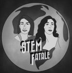 Stem Fatale Podcast