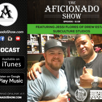 The Aficionado Show S1 E9 - Jessi Flores - Drew Estate Subculture Studios