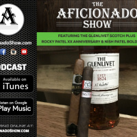 The Aficionado Show S1 E7 - Featuring The Glenlivit Scotch with 2 great Rocky Patel cigars plus a recap of Kevins trip to Honduras amp Nicaragua.