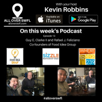 All Over SWFL - Episode 13 - Guy Clarke and Rafael Feliciano of Food Idea Group and Sizzle SWFL Restaurant Week