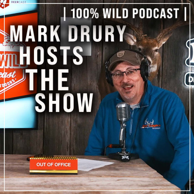 Drury Outdoors 100% Wild Podcast