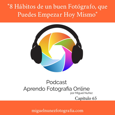 Podcast Aprendo Fotografia Online