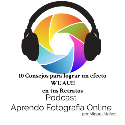 Podcast Aprendo Fotografia Online