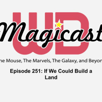 Episode 251 - If We Could Build a Land