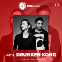 Uncoded Radio Present Uncoded Session #EP38 by Drunken Kong