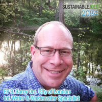 ‘2084’ EP 9. City of London: Barry Orr, International Water Specialist