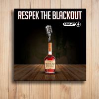 Respek the Blackout Ep 29
