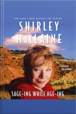 Sage-ing While Age-ing [abridged]