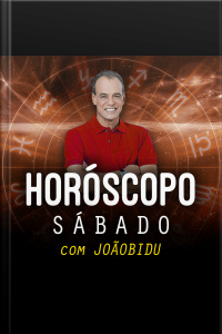 Horóscopo Diário por João Bidu - 7 de julho de 2018