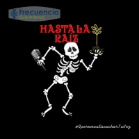 Hasta la raíz Ep. 6