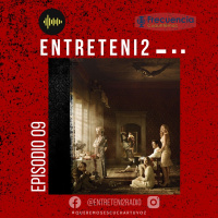 Entreteni2 Ep. 10