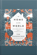 At Home In The World: Reflections On Belonging While Wandering The Globe