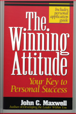 The Winning Attitude: Your Key To Personal Success [abridged]