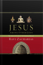 Jesus Among Other Gods: The Absolute Claims Of The Christian Message [abridged]