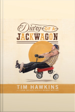 Diary Of A Jackwagon