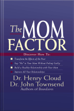 The Mom Factor [abridged]
