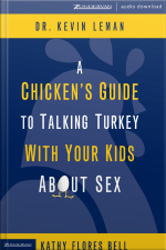 A Chickens Guide To Talking Turkey With Your Kids About Sex [abridged]