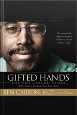 Gifted Hands: The Ben Carson Story [abridged]