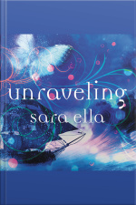 Unraveling