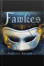 Fawkes: A Novel