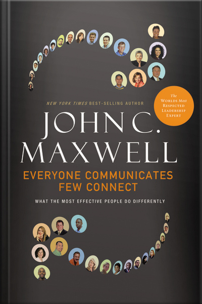 Everyone Communicates, Few Connect [abridged]